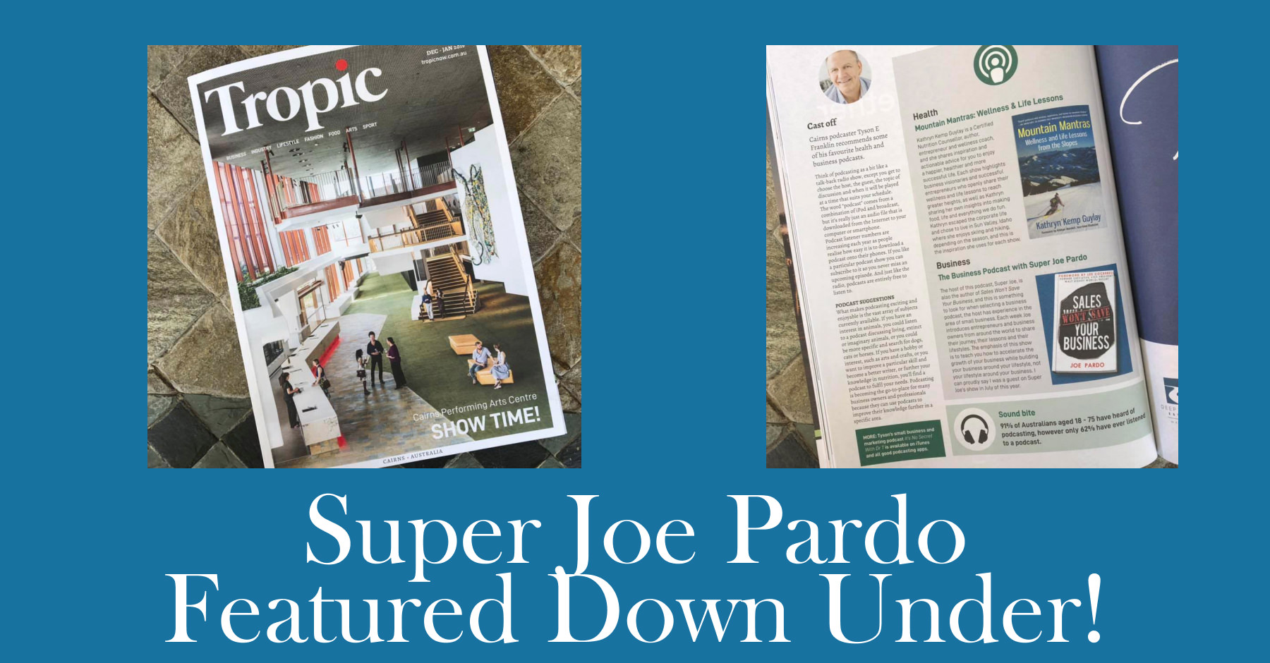 Tropic Magazine Super Joe Pardo